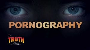 The-Truth-About-Moral-Issues_Pornography